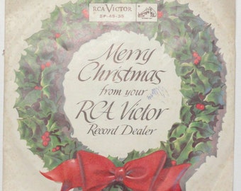 Vintage 45 RPM Merry Christmas From Your RCA Victor Dealer - 1958