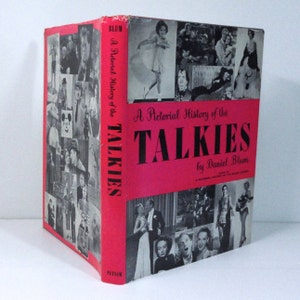 A Pictorial History of the Talkies, by Daniel Blum, 1958 hardbound