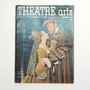 Theatre Arts Magazine | Anne of The Thousand Days - November 1949