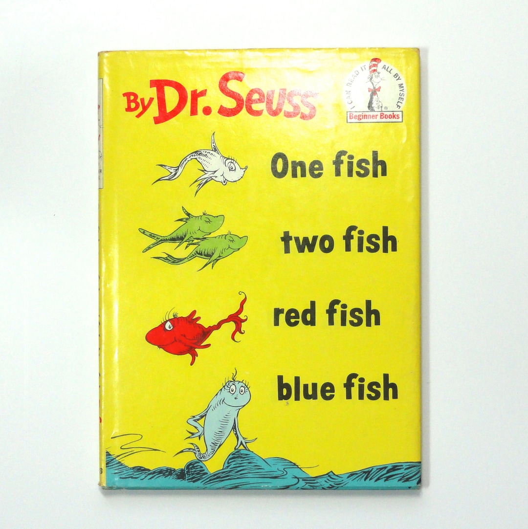 One Fish Two Fish Red Fish Blue Fish, by Dr. Seuss, Theodore