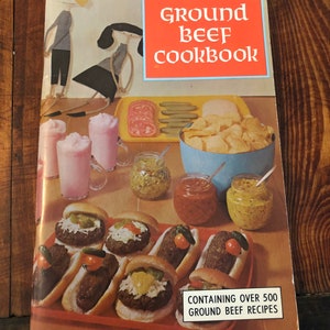 Ground Beef Cookbook (printed 1967)