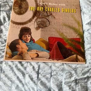 Vintage Let&#39;s Relax With The Ray Charles Singers Record Album Vinyl LP