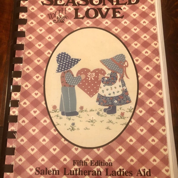 Seasoned with Love, Southern Vintage Cookbook