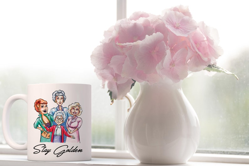 Golden Girls Coffee Mug / Stay Golden / 90s Mug / Tea Mug / Cadeau voor haar / Gift / Novelty Mug / Golden Girl Fan / Cute Coffee Mug /Funny Mug afbeelding 2