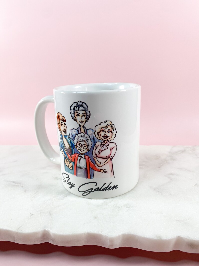 Golden Girls Coffee Mug / Stay Golden / 90s Mug / Tea Mug / Cadeau voor haar / Gift / Novelty Mug / Golden Girl Fan / Cute Coffee Mug /Funny Mug afbeelding 5