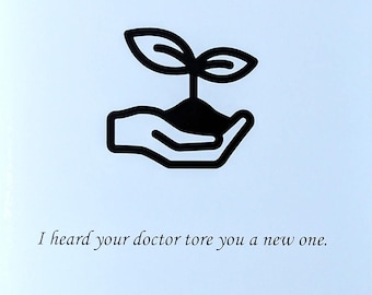 Tore New One Ostomy Greeting Card