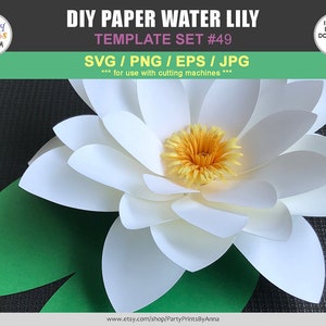 SVG/PNG Water Lily Template, DIY Paper Water Lily, Paper Water Lily Template, giant paper flowers, cricut, silhouette, diy paper flowers image 5