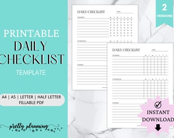 May include: Printable daily checklist template in two versions. The template has sections for morning, afternoon, and evening. The checklist includes a grid for marking off tasks. The text "DAILY CHECKLIST" is at the top of the page. The text "2 VERSIONS" is in the top right corner of the page. The text "INSTANT DOWNLOAD" is in the bottom right corner of the page.