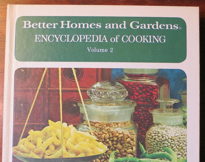 Vintage  Better Homes and Gardens Encyclopedia of Cooking - Volume 2 Hardcover – 1973