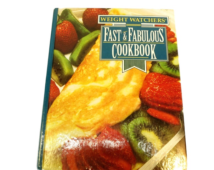 Weight Watchers: Fast and Fabulous Cookbook Hardcover 1996