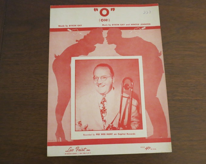 1953 O OH! Sheet Music Pee Wee Hunt Gay and Johnson Piano Vocal Chords