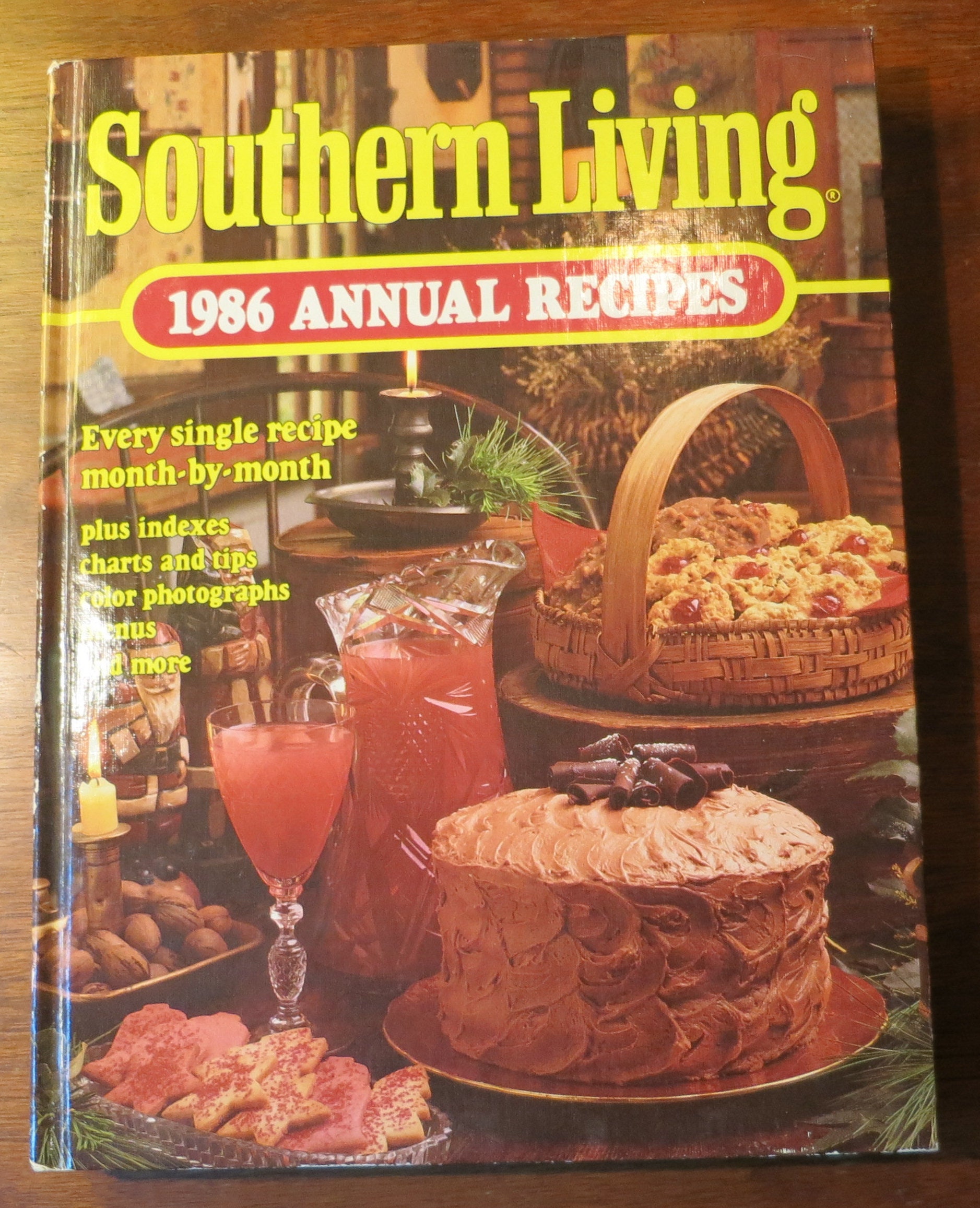 Vintage Southern Living 1986 Annual Recipes Hardcover Entertaining Cookbook