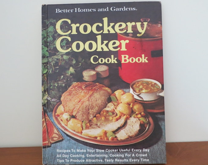 Better Homes and Gardens Crockery Cooker Cook Book Hardcover – January 1, 1976
