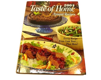 Taste of Home Annual Recipes, 2004 Hardcover Book