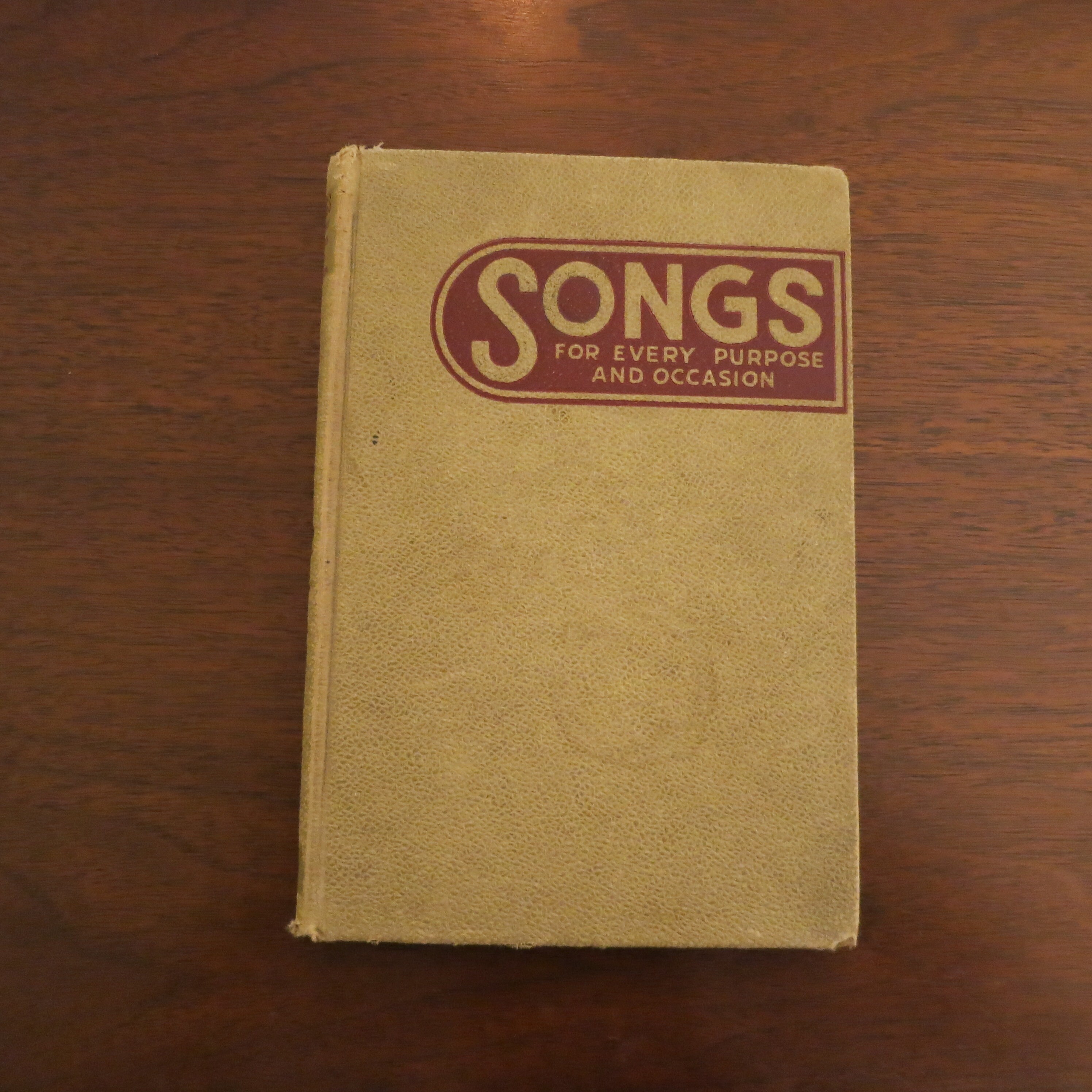 Vintage Songs for Every Purpose and Occasion 1938 HC Song Book Hymns