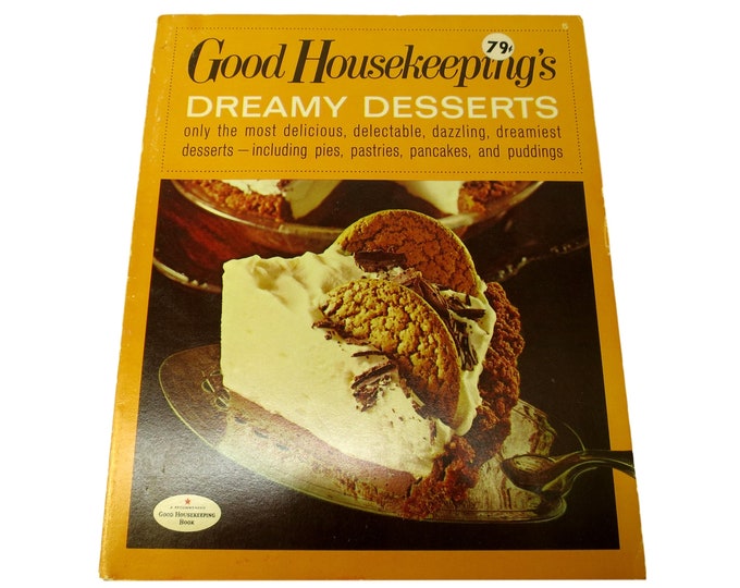 Good Housekeeping Dreamy Desserts 1971 Vintage Paperback