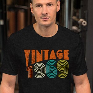 50th Birthday Shirt For Men And Women Born In 1969 Vintage 1960s Retro Fiftieth Fifty Years old