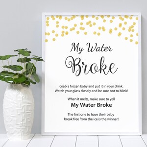 My Water Broke Game Sign Printable, Baby Shower Activity, Frozen Babies Game, Ice Cube Babies, Baby Melt, Gold Confetti, Water Broke, B001
