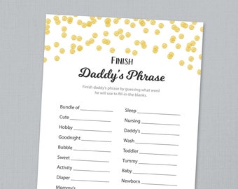 Finish Daddy's Phrase Game Card, Baby Shower Games Printable, Finish the Phrase, Gold Confetti Dad's Phrase, Daddy and Mommy's Phrase, B001
