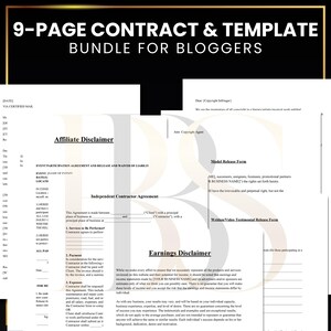 May include: A 9-page contract and template bundle for bloggers. The document includes an affiliate disclaimer, event participation agreement, independent contractor agreement, model release form, and earnings disclaimer. The text is black on a white background.