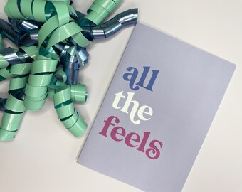 Valentine's Day card, All the feels, all the feels card, greeting card, witty card, retro card, greeting card for her