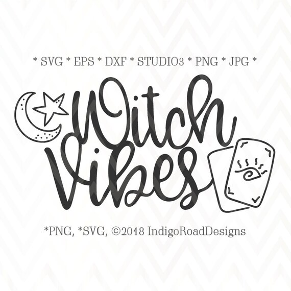 Download Witch Vibes Svg Witch Svg Halloween Svg Spooky Svg Hippie Etsy