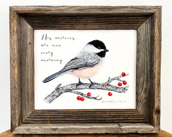 Chickadee Christian art print, His mercies are new every morning, bird bible verse art print, scripture wall art, Christian gift home decor