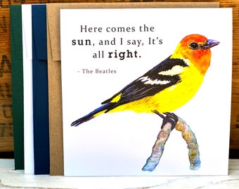 Here comes the sun greeting card, Beatles quote card, all-occasion, thinking of you, encouragement watercolor notecard, inspiration card