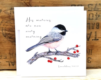 Chickadee Christian card, His mercies are new every morning Bible verse card bird greeting card encouragement, Christian gift scripture card