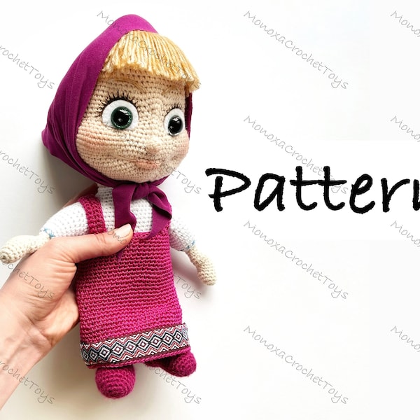 PDF MASHA doll crochet pattern, from Masha and the bear, amigurumi doll, photo and video tutorial, Birthday gift