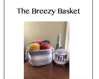 DIGITAL PATTERN//The Breezy Basket/Crochet Basket/Digital Pattern/Bulky Basket/House Decor