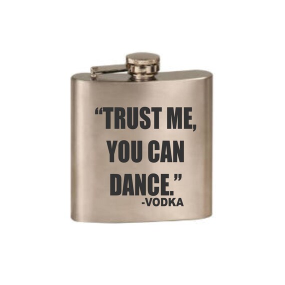 8oz Trust Me Have a Drink Stainless Steel Flask 8oz Trust Me Have a Drink Stainless Steel Flask