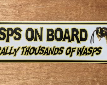 Wasps on Board Bumper Sticker