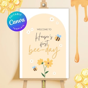 Editable Bee Birthday Welcome Sign, First Bee-Day Sign, Printable A1 Canva Template, Baby Shower/Birthday Party Decor, Instant Download B02