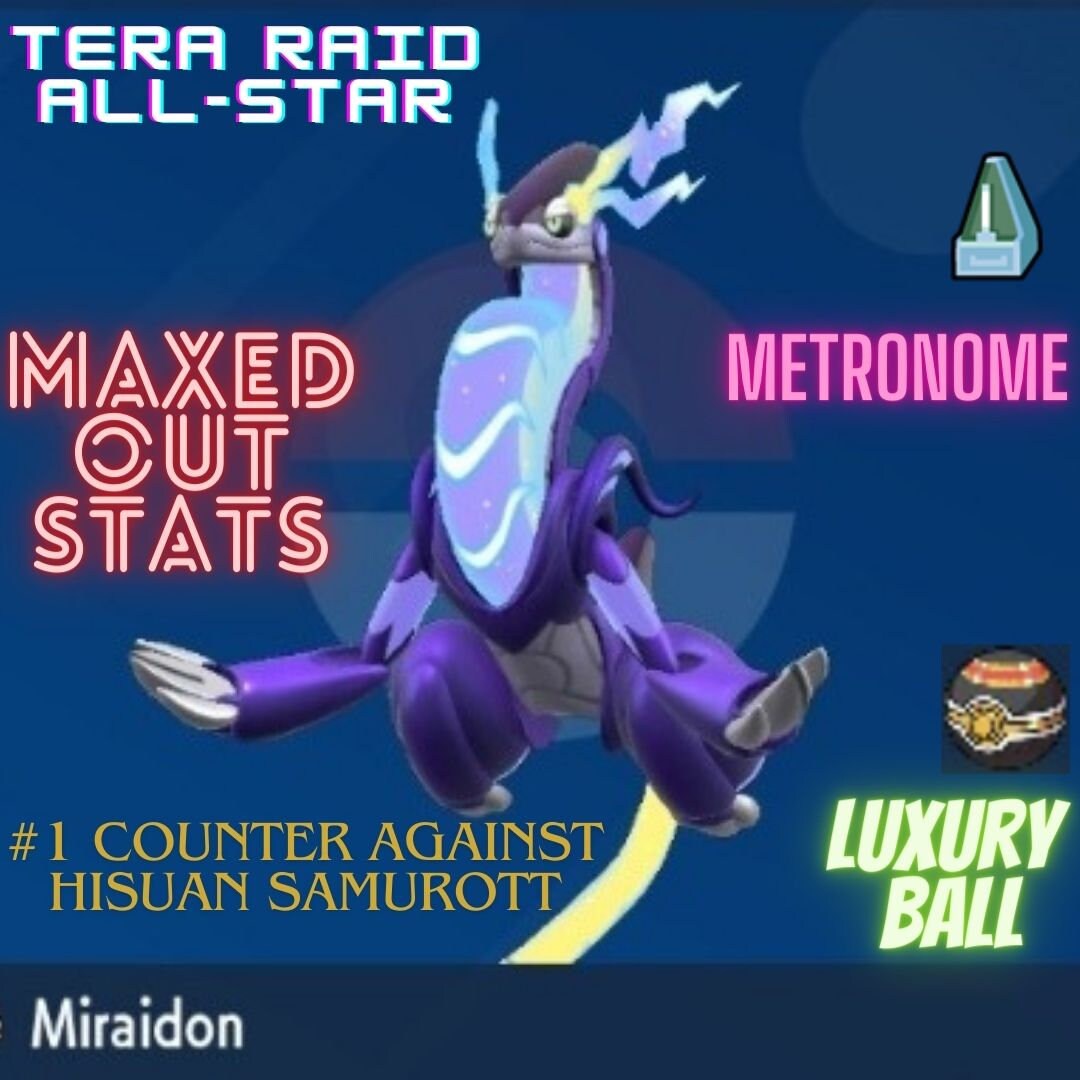 Miraidon 6IV Hisuan Samurott Slayer Pokemon Scarlet Violet Raid Ready