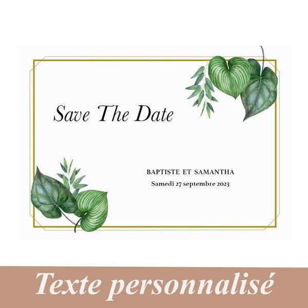 Save the Date, Faire-part mariage, Thème nature, tropical, Invitation mariage, mariage champêtre