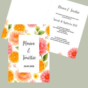 May include: Wedding invitation featuring floral and citrus watercolor designs. The invitation includes the names "Marion & Timoth&eacute;e" and the date "30.09.2028". The design incorporates orange slices, pink flowers, and green leaves.