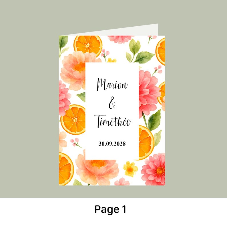 May include: A folded wedding invitation card with a watercolor floral design. The card features orange slices, pink flowers, and green leaves on a white background. The text "Marion & Timoth&eacute;e" and the date "30.09.2028" are displayed on a white rectangle.