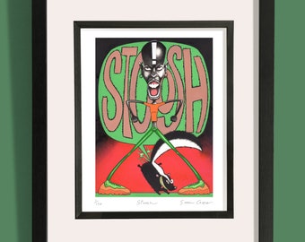 May include: A framed cartoon illustration of a person with exaggerated features standing over a skunk. The person is wearing green pants, orange shirt, and black shoes. The word "STOSH" is written in large letters behind the person. The illustration is signed "Stoosh" and "Simon Cooper".