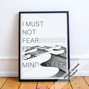 Fear Is The Mind-Killer - Litany - Dune Zitat Poster - Frank Herbert - Print on Demand