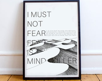 Fear Is The Mind-Killer - Litany - Dune Quote Poster - Frank Herbert