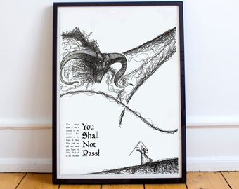 May include: Black and white line art illustration of a monster with horns and a small figure holding a spear. The text "You Shall Not Pass!" is written below the monster.