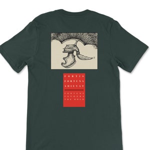 Fortune Favors The Bold T-Shirt: Latin Quote, Forest Green