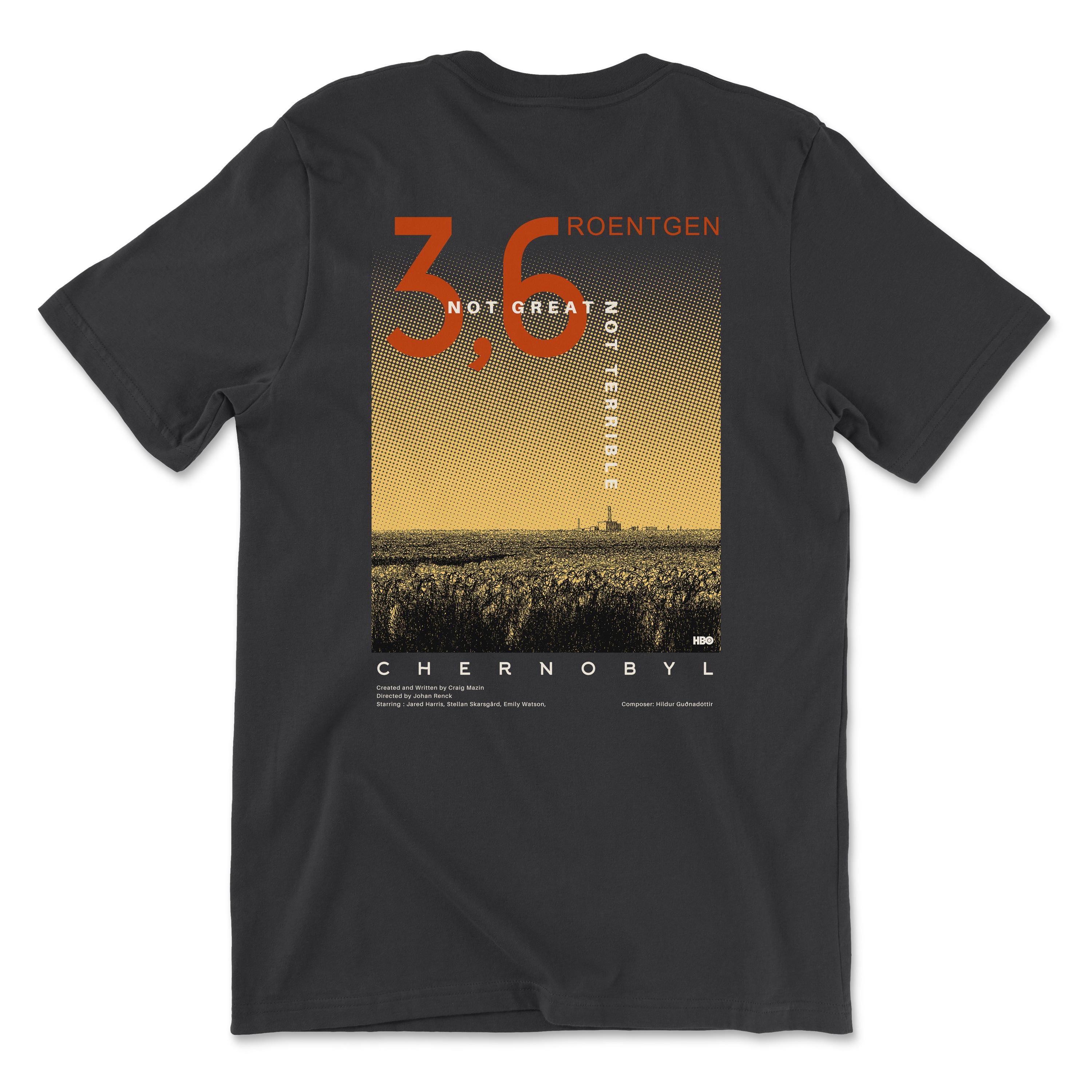 Chernobyl Quote T Shirt - 