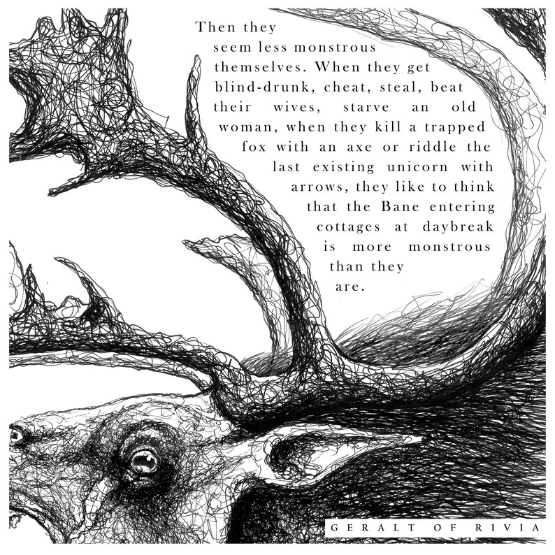 May include: A black and white pen and ink illustration featuring a detailed drawing of a moose head and antlers. The image includes text from the Geralt of Rivia series, with the author's name at the bottom.