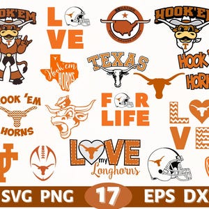 May include: A collection of orange and white graphics featuring the University of Texas Longhorns. Designs include the words "Hook 'Em Horns", a Longhorn mascot, football helmets, and the state of Texas. The image also includes the words "SVG PNG 17 EPS DXF".
