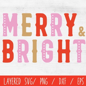 Merry and Bright svg, Merry Christmas svg, Funny Christmas t shirt