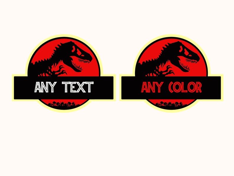 May include: Two red and yellow Jurassic Park logos with a black dinosaur silhouette. The top logo has the text "ANY TEXT" in white. The bottom logo has the text "ANY COLOR" in red.