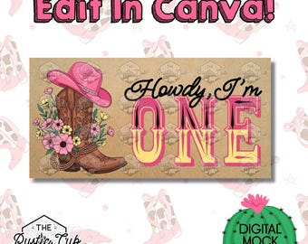 30x60 Howdy I’m One Banner Girl | Pink Cowgirl Birthday | Editable Canva Template | Digital Download