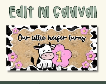 Cow First Birthday Banner | Pink Floral Heifer Turns One (Editable Canva Template)